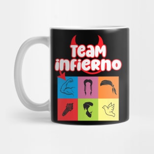 Team Infierno Mug